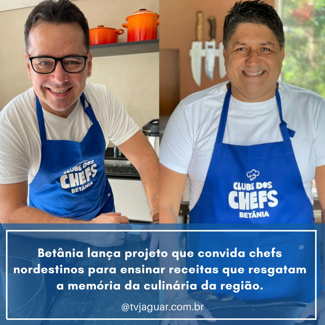 Betânia lança projeto que convida chefs nordestinos para ensinar receitas que resgatam a memória da culinária da região.