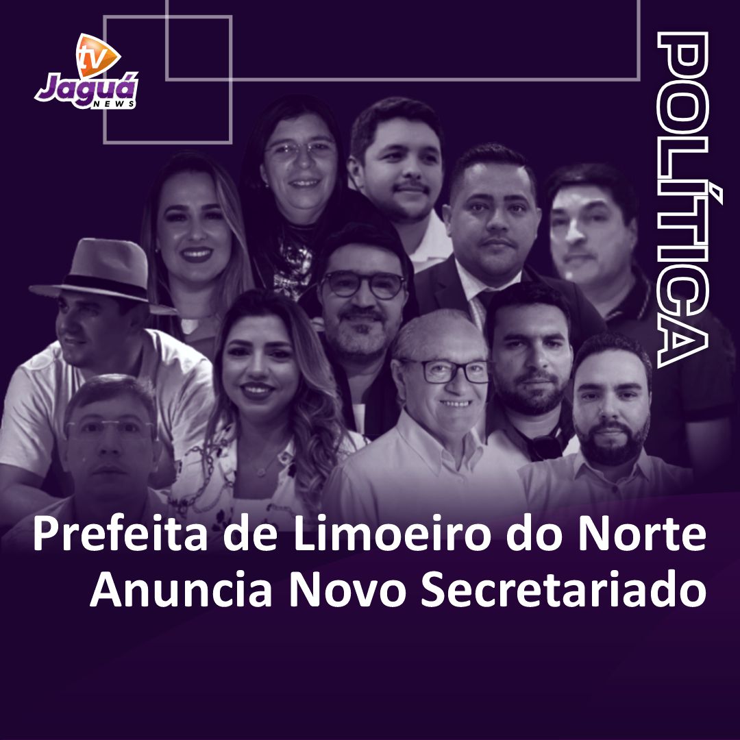 Prefeita de Limoeiro do Norte Anuncia Novo Secretariado 