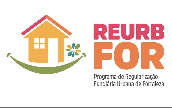 FORTALEZA - Programa de Regularização Fundiária Urbana de Fortaleza é finalista de prêmio nacional de habitação