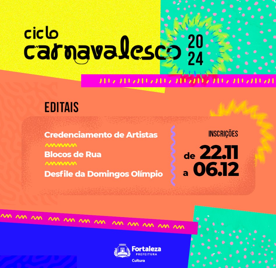 FORTALEZA - Prefeitura abre inscrições para três editais referentes ao Ciclo Carnavalesco 2024